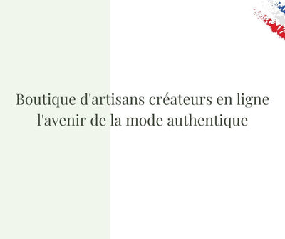 Boutique d'artisans créateurs en ligne : sacs et accessoires français
